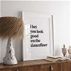 i bet you look good on the dancefloor แปล